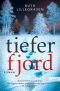 [Clara Lofthus 01] • Tiefer Fjord